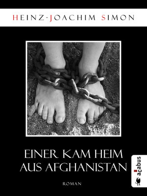 cover image of Einer kam heim aus Afghanistan